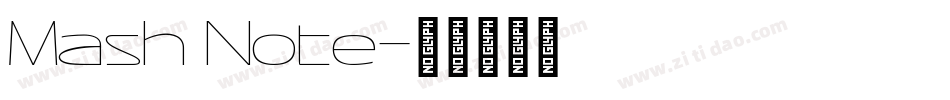 Mash Note字体转换